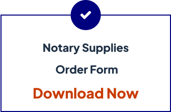 Notary Supplies  Order Form Download Now